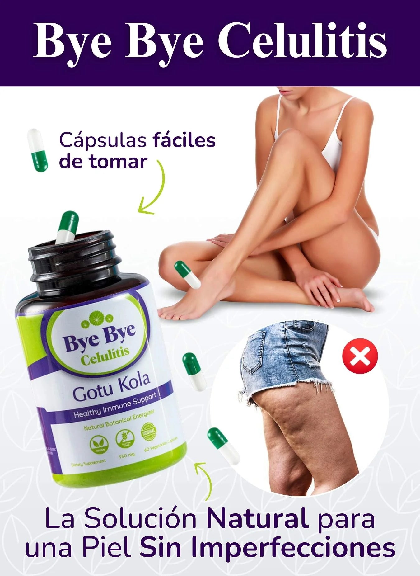 Bye Bye Celulitis - La Solución Rápida Para La Celulitis En Solo 2 Semanas 35%OFF SOLO HOY